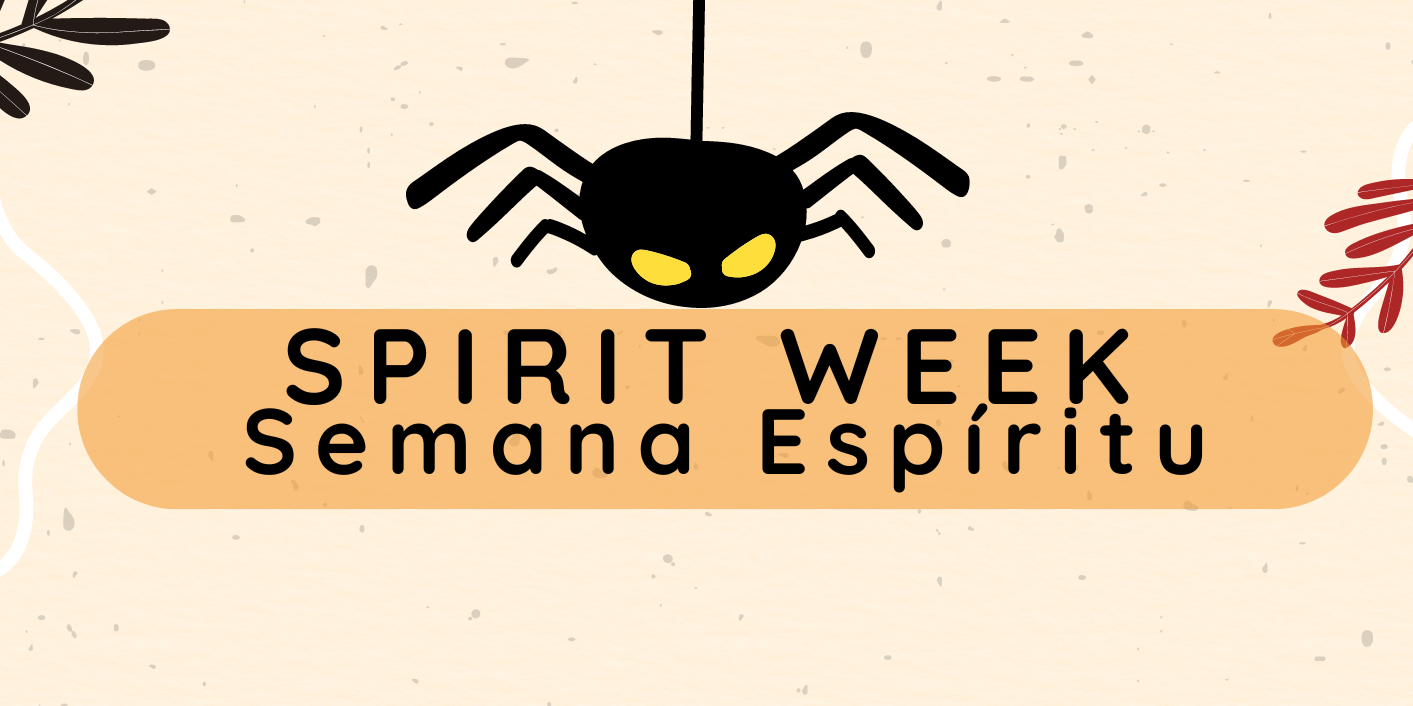 Spirit Week / Semana Espítu